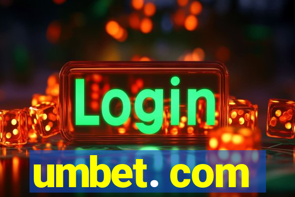 umbet. com